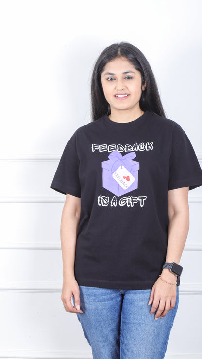We Got You Covered (Literally) with this "Feedback is A Gift" Tee